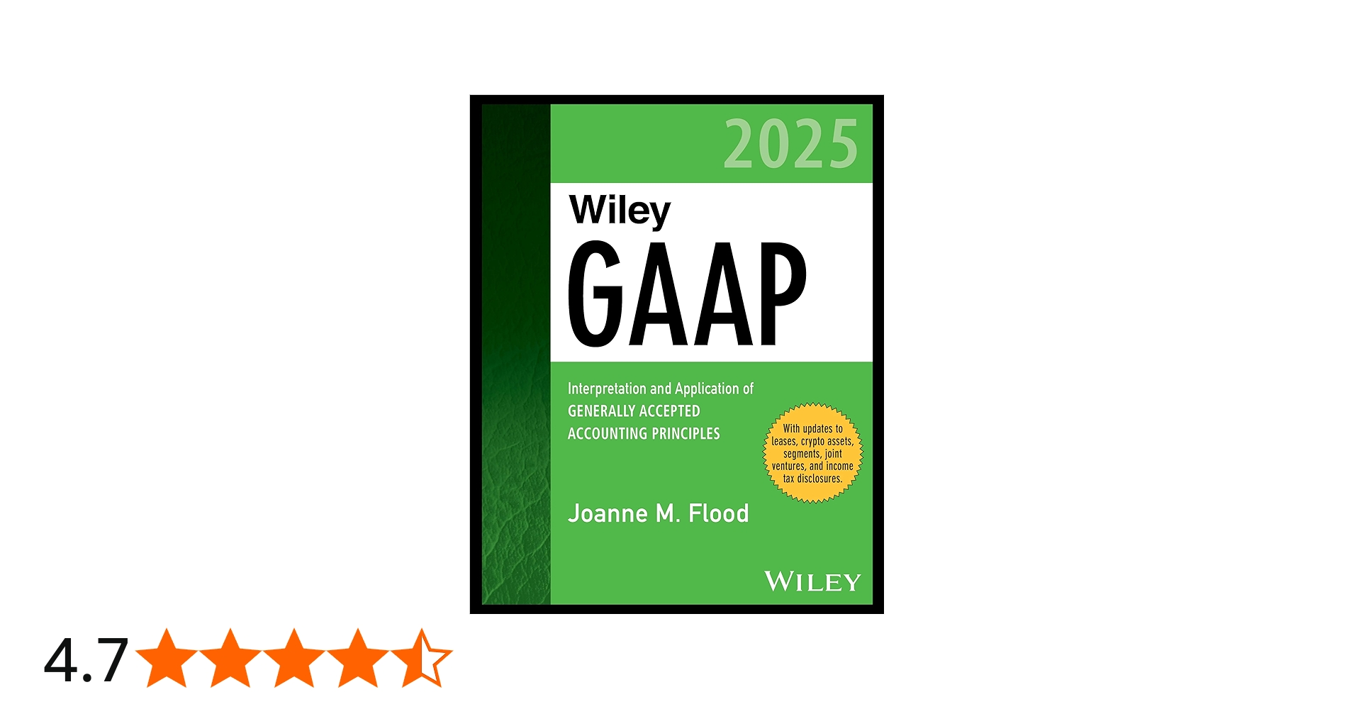 Wiley GAAP 2025: Interpretation and Application of Generally